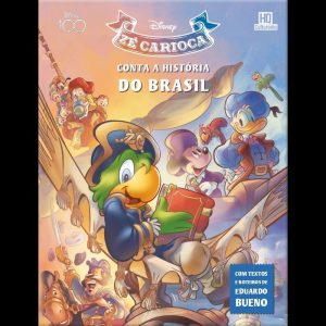 ZÉ CARIOCA CONTA A HISTÓRIA DO BRASIL - CULTURAMA