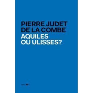 Aquiles ou Ulisses? - EDITORA 34