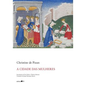 A cidade das mulheres - EDITORA 34
