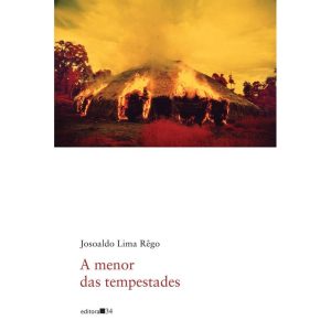 A menor das tempestades - EDITORA 34