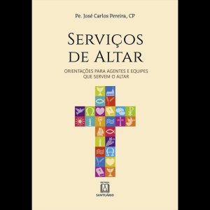 SERVIÇOS DE ALTAR - EDITORA SANTUÁRIO