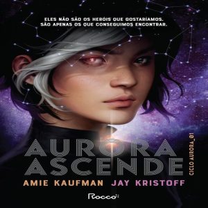 AURORA ASCENDE - EDITORA ROCCO
