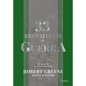 33 ESTRATÉGIAS DE GUERRA: APRENDA COM AS BATALHAS  - EDITORA ROCCO