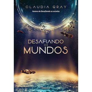 DESAFIANDO OS MUNDOS - EDITORA ROCCO