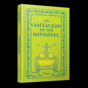 AS VANTAGENS DE SER INVISÍVEL - EDITORA ROCCO