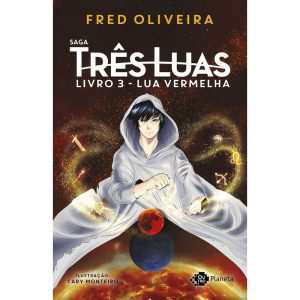 LUA VERMELHA: TERCEIRO VOLUME - OUTRO PLANETA