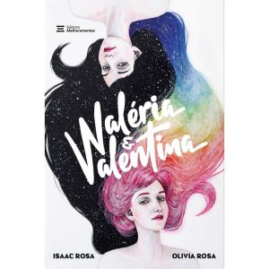 W: VALÉRIA E VALENTINA - MELHORAMENTOS CAJAMAR