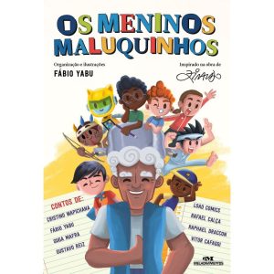 OS MENINOS MALUQUINHOS - MELHORAMENTOS CAJAMAR