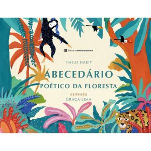 ABECEDÁRIO POÉTICO DA FLORESTA - MELHORAMENTOS CAJAMAR