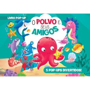 O POLVO E SEUS AMIGOS LIVRO POP-UP - ON LINE EDITORA