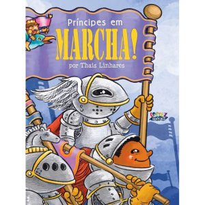 PRÍNCIPES EM MARCHA! - CORTEZ
