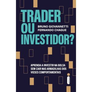 TRADER OU INVESTIDOR?: APRENDA A INVESTIR NA BOLSA - INTRÍNSECA