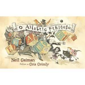 O ALFABETO PERIGOSO - INTRÍNSECA