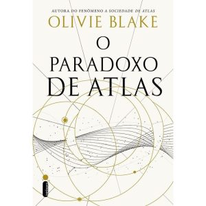 O PARADOXO DE ATLAS: SÉRIE A SOCIEDADE DE ATLAS -  - INTRÍNSECA