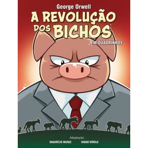 A REVOLUÇÃO DOS BICHOS - EM QUADRINHOS - NOVO SÉCULO