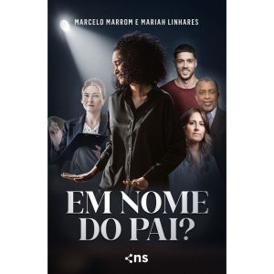 EM NOME DO PAI? - NOVO SÉCULO
