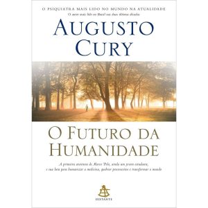 O FUTURO DA HUMANIDADE (MARCO POLO - LIVRO 1) - EDITORA SEXTANTE