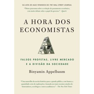 A HORA DOS ECONOMISTAS: FALSOS PROFETAS, LIVRE MER - EDITORA SEXTANTE