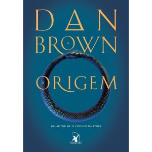 ORIGEM (ROBERT LANGDON - LIVRO 5) - EDITORA ARQUEIRO
