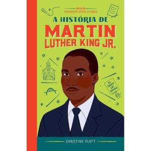A HISTÓRIA DE MARTIN LUTHER KING - ASTRAL CULTURAL