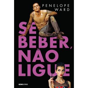 SE BEBER, NÃO LIGUE - GLOBO LIVROS