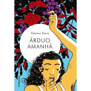 árduo amanhã - TORDESILHAS