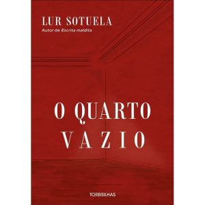 O quarto vazio - TORDESILHAS