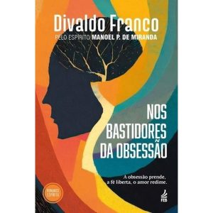 NOS BASTIDORES DA OBSESSÃO (NOVO PROJETO) - FEB