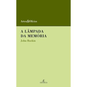 A LÂMPADA DA MEMÓRIA - ATELIÊ EDITORIAL