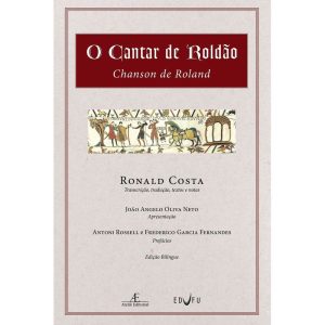 O CANTAR DE ROLDÃO - ATELIÊ EDITORIAL