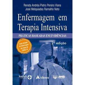 ENFERMAGEM EM TERAPIA INTENSIVA - EDITORA ATHENEU