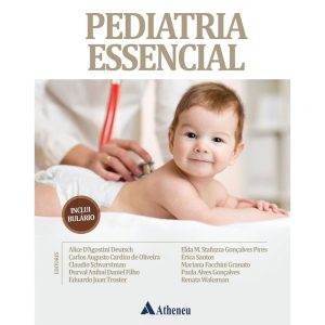 PEDIATRIA ESSENCIAL - EDITORA ATHENEU