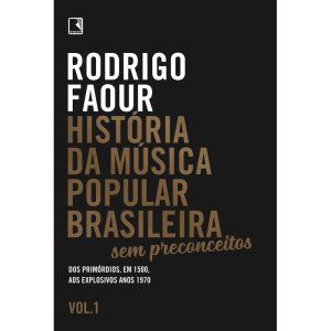 HISTÓRIA DA MÚSICA POPULAR BRASILEIRA: SEM PRECONC - RECORD