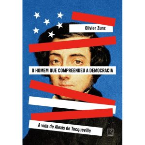 O HOMEM QUE COMPREENDEU A DEMOCRACIA: A VIDA DE AL - RECORD