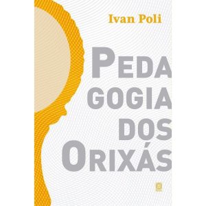 PEDAGOGIA DOS ORIXÁS - PALLAS