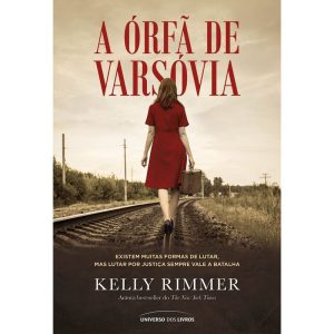 A ÓRFÃ DE VARSÓVIA - UNIVERSO DOS LIVROS