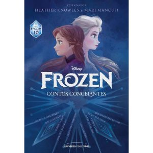 FROZEN - CONTOS CONGELANTES - UNIVERSO DOS LIVROS