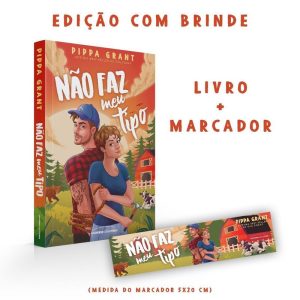 NÃO FAZ MEU TIPO- EDIÇÃO COM BRINDE! - UNIVERSO DOS LIVROS
