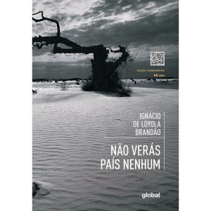NÃO VERÁS PAÍS NENHUM: EDIÇÃO COMEMORATIVA 40 ANOS - GLOBAL EDITORA E DISTRIBUIDORA