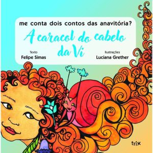 ME CONTA DOIS CONTOS DAS ANAVITÓRIA - MATRIX