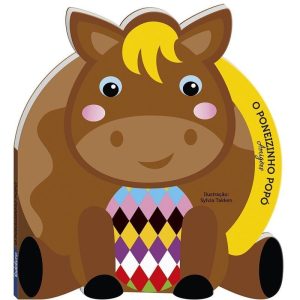 Amigões! O Poneizinho Popó: Amigões! Poneizinho Po - TODOLIVRO