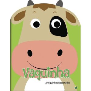 AMIGUINHOS RECORTADOS II: VAQUINHA - BRASILEITURA