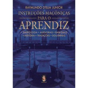 Instruções maçônicas para o aprendiz: Simbologia,  - MADRAS