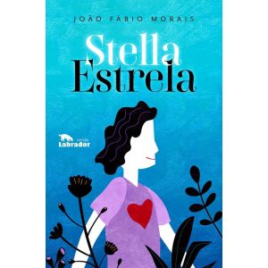 STELLA ESTRELA - EDITORA LABRADOR