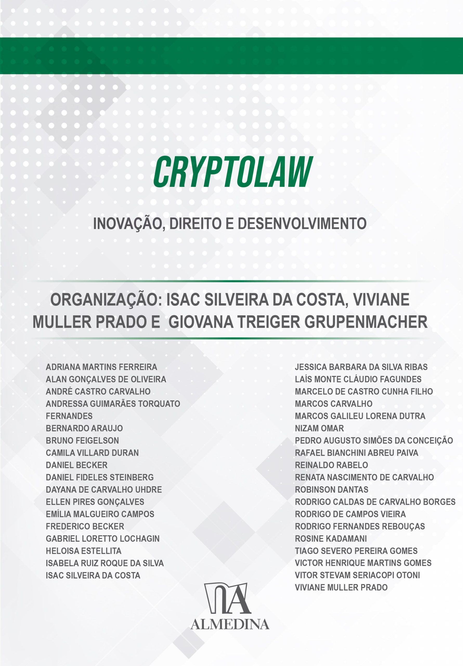 Cryptolaw: inovação, direito e desenvolvimento