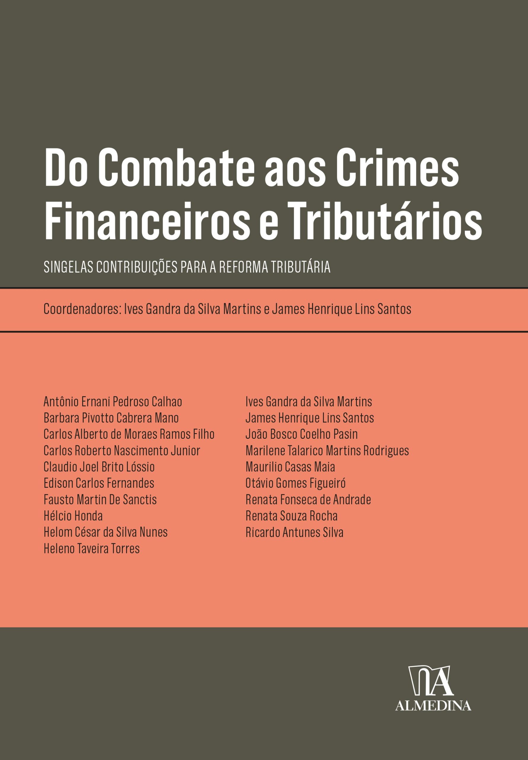 Do combate aos crimes financeiros e tributários: s
