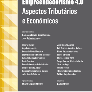 Empreendedorismo 4.0: aspectos tributários e econô