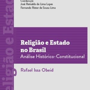 Religião e Estado no Brasil: análise histórico-con - ALMEDINA