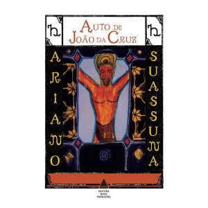 AUTO DE JOÃO DA CRUZ - NOVA FRONTEIRA