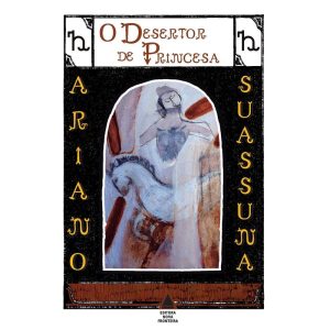O DESERTOR DE PRINCESA - NOVA FRONTEIRA